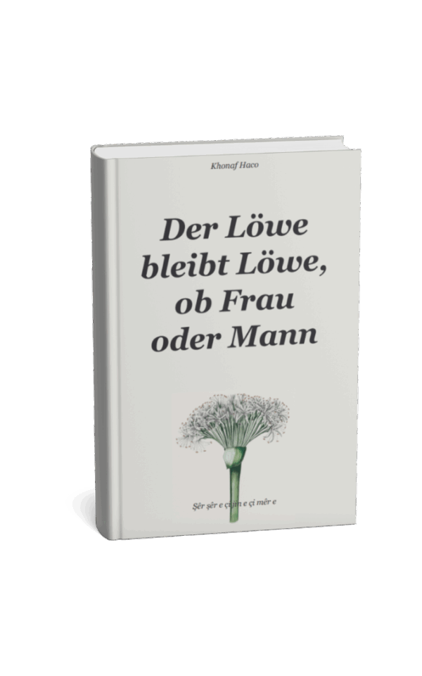 Der Löwe bleibt Löwe, ob Frau oder Mann